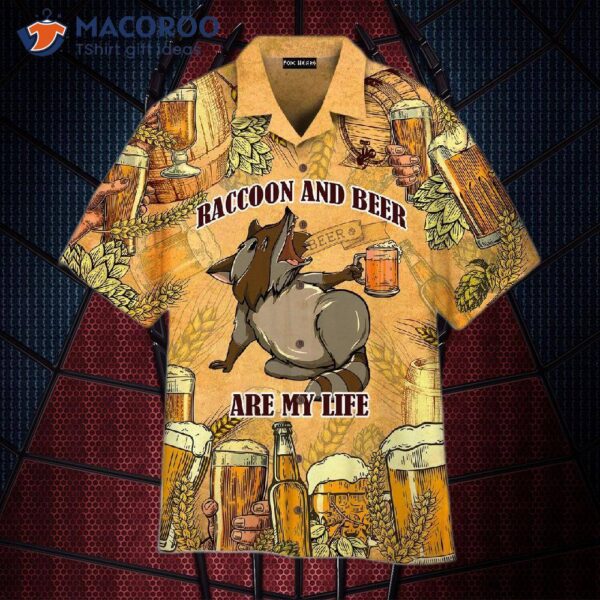 Octoberfest, Raccoons, Beer, And Hawaiian Shirts Are My Life.