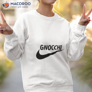Official Gnocchi Nike Shirt 2 official gnocchi nike shirt sweatshirt 2