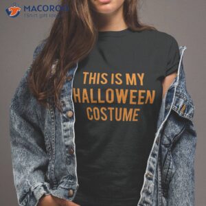 Official This Is My Halloween Costume Shirt Kids