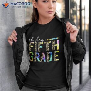 oh hey fifth grade back to school students 5th teacher shirt tshirt 3