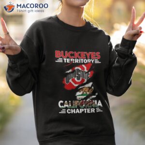 ohio state buckeyes territory california chapter shirt sweatshirt 2