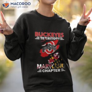 Ohio State Buckeyes Territory Maryland Chapter Shirt 2 ohio state buckeyes territory maryland chapter shirt sweatshirt 2