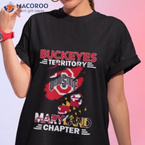 ohio state buckeyes territory maryland chapter shirt tshirt 1