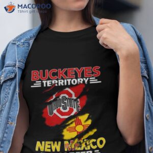 Ohio State Buckeyes Territory New Mexico Chapter Shirt