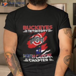ohio state buckeyes territory north carolina chapter shirt tshirt