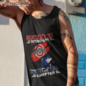 ohio state buckeyes territory south carolina chapter shirt tank top 1