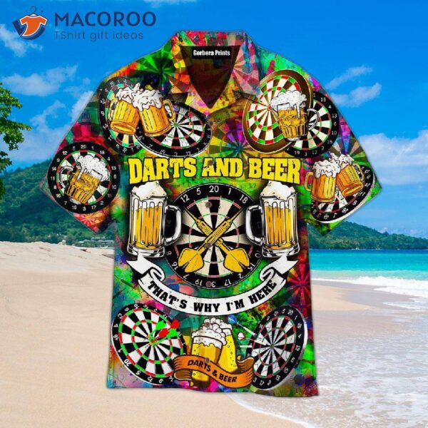 “oktoberfest, Darts, And Beer – That’s Why I’m Here Wearing A Hawaiian Shirt!”