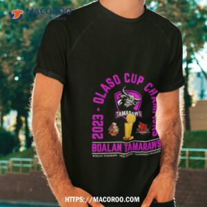 olaso cup champions boalan tamaraws shirt tshirt