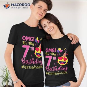 omg it s my 7th birthday girl 7 years old b day party shirt tshirt