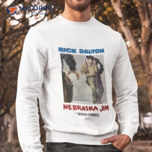 once upon a time rick dalton in hollywood shirt sweatshirt