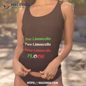 one limoncello two limoncello three limoncello floor shirt tank top 1
