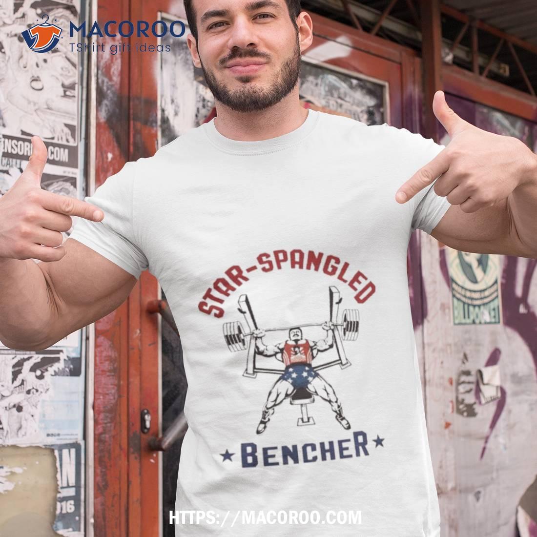 Osl Star Spangled Bencher Shirt Osl Star Spangled Bencher Shirt