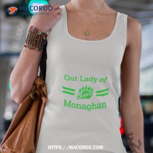 our lady of bears monaghan shirt tank top 4