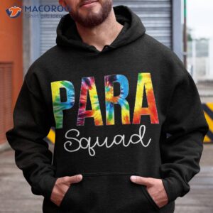 para squad tie dye appreciation day hello back to school shirt hoodie