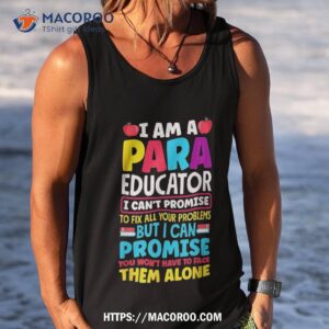 paraeducator paraprofessional sped teacher back to school shirt tank top