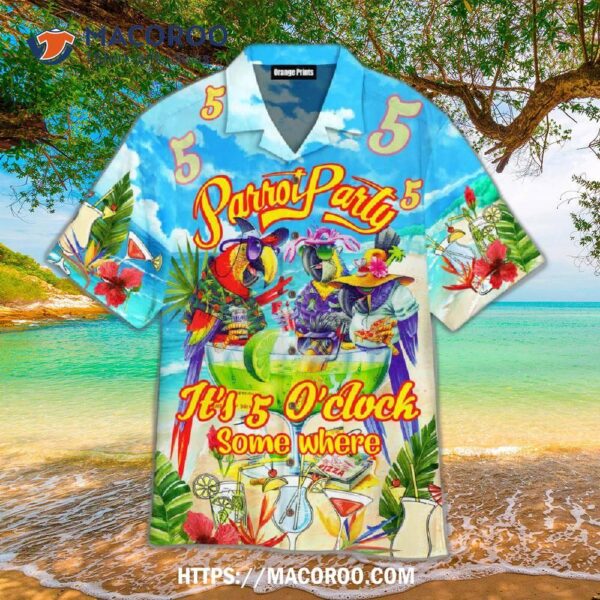 Parrot It’s 5 O’clock Somewhere Hawaiian Shirt