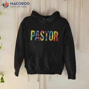 pastor tie dye appreciation day hello back to school shirt hoodie