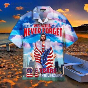 patriot day september 11th we will never forget hawaiian shirts 1