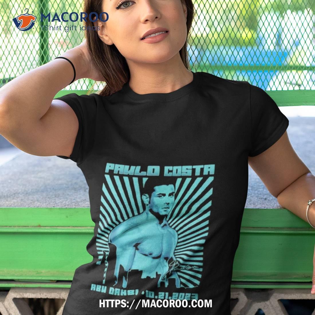 Paulo Costa Merch Paulo Costa Evenshirt Paulo Costa Merch Paulo Costa Evenshirt
