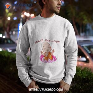 peace and love buddha shirt sweatshirt