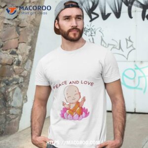Peace And Love Buddha Shirt