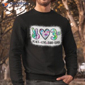 peace love 3rd third grade squad back to school teacher girl shirt sweatshirt