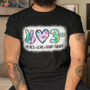 peace love 3rd third grade squad back to school teacher girl shirt tshirt