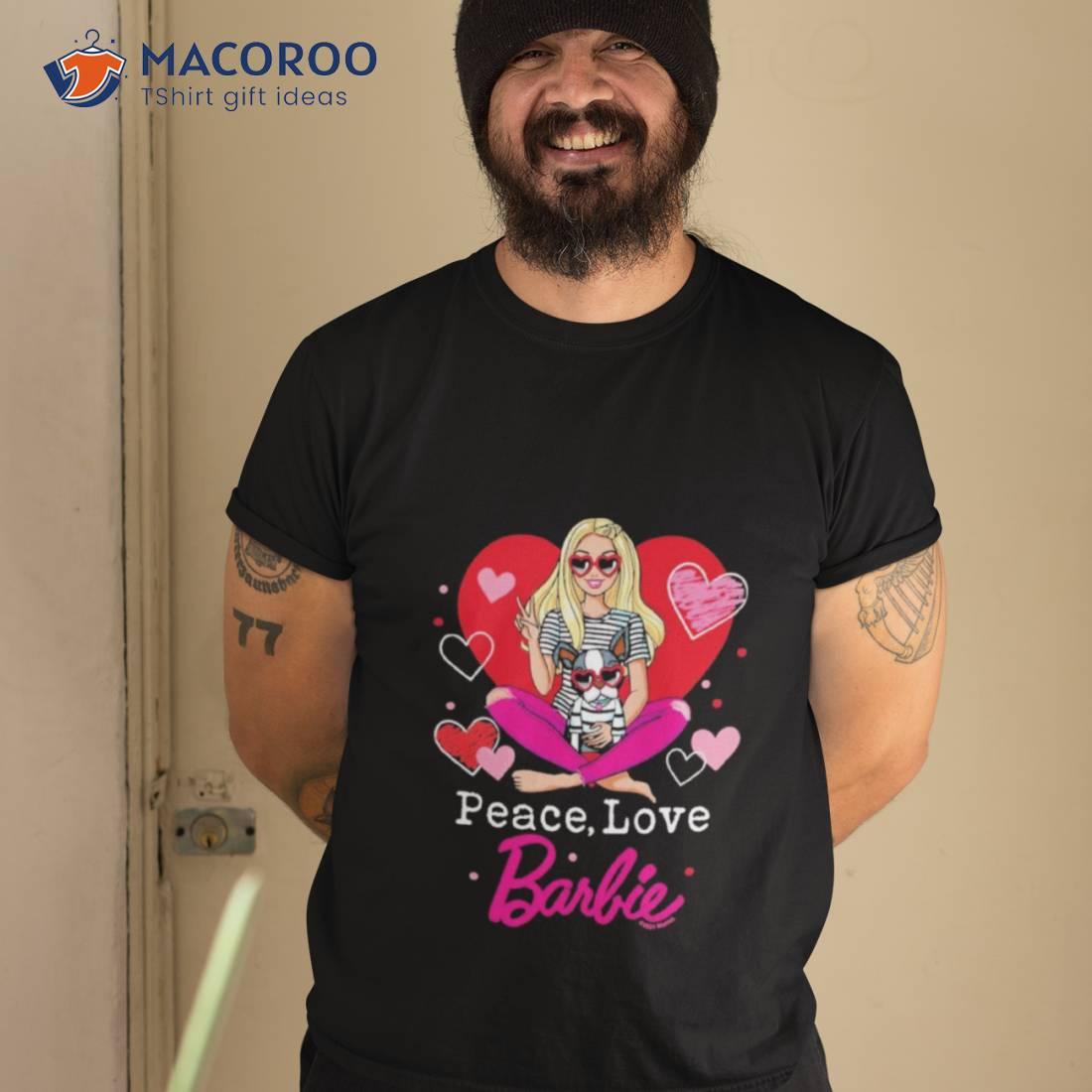 Peace Love Barbie Shirt Peace Love Barbie Shirt