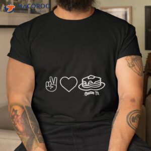 Peace Love Pancakes Cousin T’s Shirt