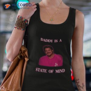Pedro Pascal In Pink Daddy Is A State Of Mind Shirt