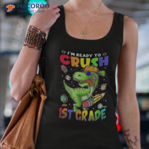 pencil back to school i am ready crush first grade t rex shirt tank top 4