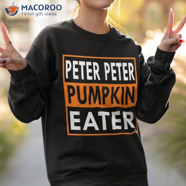 Peter Pumpkin Eater Costume For Couples – Matching Halloween Shirt