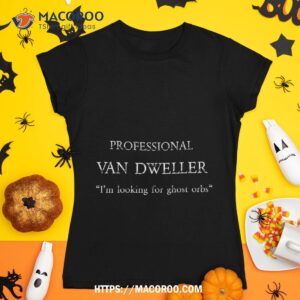 phasmophobia professional van dweller ghost orbs shirt tshirt 1