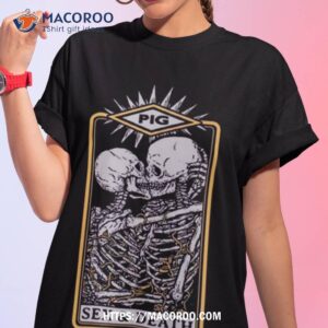 Pigindustries Skeletons Sex & Death 2023 Shirt