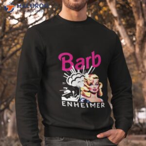 pink and white barbie oppenheimer shirt sweatshirt