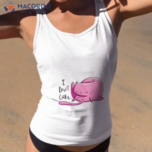 pink cat i dont care shirt tank top 2