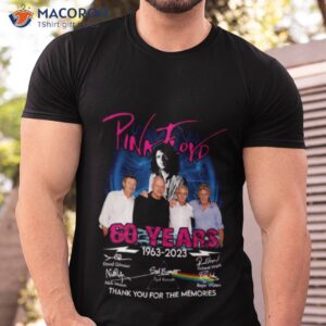 pink floyd 60 years of 1963 2023 thank you for the memories signatures shirt tshirt