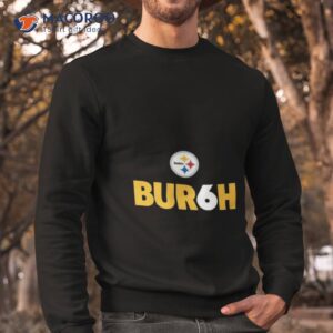 pittsburgh steelers team bur6h american football logo 2023 shirt sweatshirt