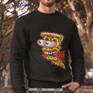 pizza freak shirt sweatshirt