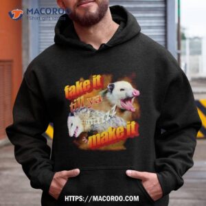 Possum Fake It Till Ya Make It Playing Shirt