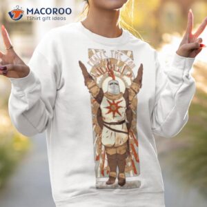 praise the sun dark souls shirt sweatshirt 2