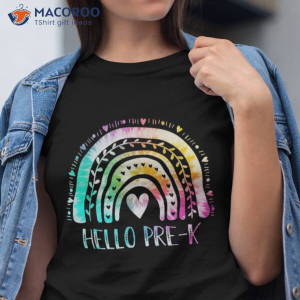 Pre-k Back To School Hello Kindergarten Tie Dye Rainbow Shirt