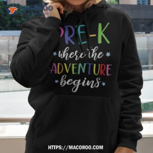 pre k teacher adventure begins first day preschool teachers shirt hoodie