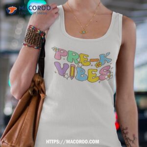 pre k vibes pre kindergarten team retro 1st day of school shirt tank top 4