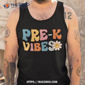 prek vibes pre kindergarten team retro 1st day of school shirt tank top