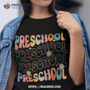 preschool groovy back to school team teacher student shirt tshirt