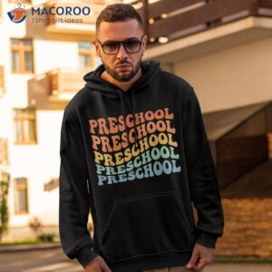 preschool teacher first day school back to pre k kids shirt hoodie 2