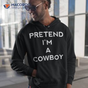 pretend i m a cowboy funny halloween shirt kids hoodie 1