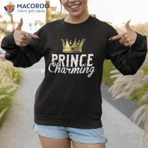 prince charming funny fairy tale halloween lazy costume shirt sweatshirt 1