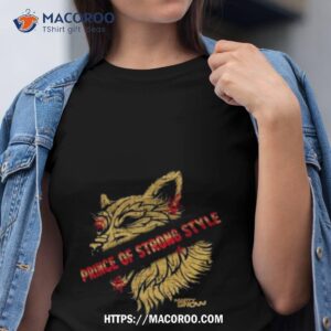 prince of strong style v2 art design shirt tshirt